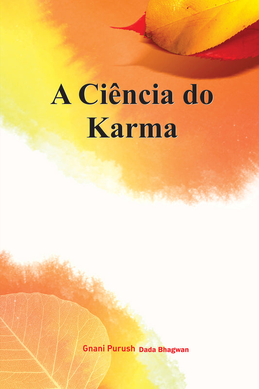 A Ciência do Karma